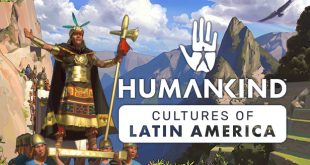 Steam 商店限時免費領取《HUMANKIND》Cultures of Latin America Pack DLC